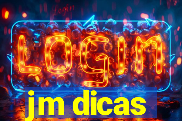 jm dicas